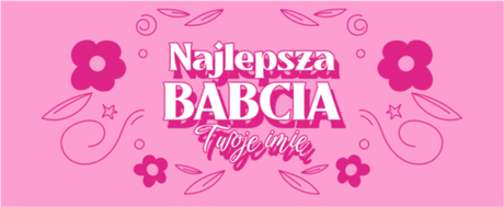 Nadruk Najlepsza babcia - Przód